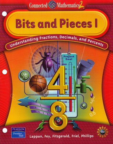 Stock image for Bits and Pieces, Vol. 1: Understanding Fractions, Decimals, and Percents (Connected Mathematics 2 Series) for sale by BooksRun