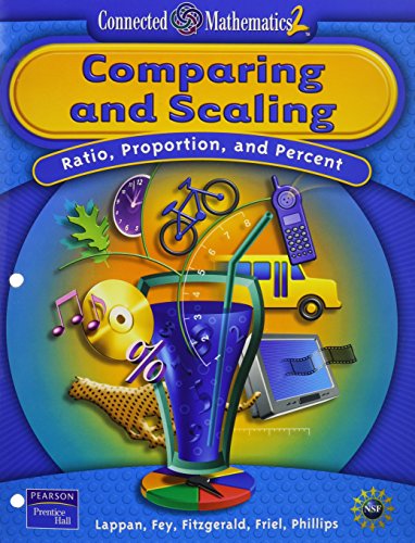 Imagen de archivo de Comparing And Scaling: Ratio, Proportion and Percent (Connected Mathematics 2, Grade 7) a la venta por BooksRun