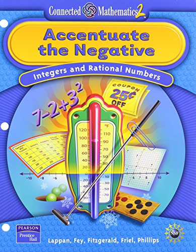 Stock image for Accentuate the Negative: Integers and Rational Numbers (Connected Mathematics 2) for sale by SecondSale