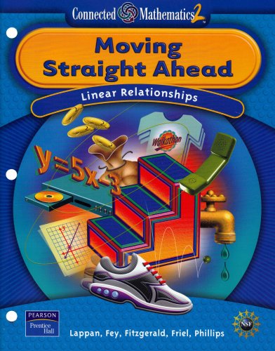 9780131656420: Prentice Hall Connected Mathematics Moving Straight Ahead Student Edition (Softcover) 2006c (Connected Mathematics 2)