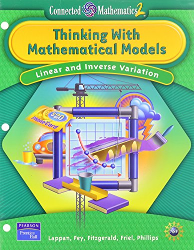 Imagen de archivo de Thinking with Mathematical Models: Linear & Inverse Relationships (Connected Mathematics 2) a la venta por SecondSale