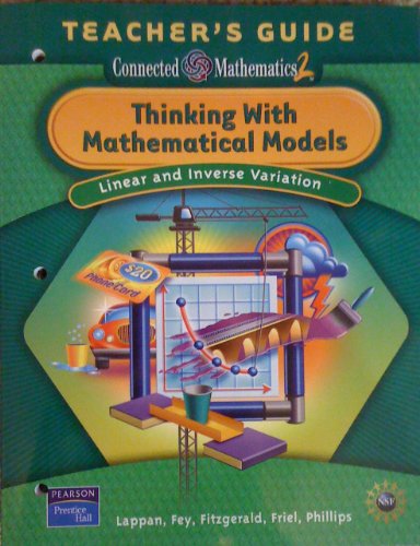 Beispielbild fr Thinking with Mathematical Models: Linear & Inverse Variation, Teacher's Guide (Connected Mathematics 2) zum Verkauf von Better World Books