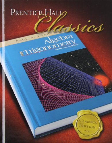 9780131657106: Algebra and Trigonometry: Classics Edition