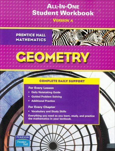 9780131657199: Prentice Hall Math 2007 Student Workbook Geometry: Geometry: Version A