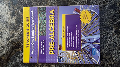 Stock image for PH Pre-Algebra Teachers Guide All-In-One Student Workbook Regular Version A for sale by SecondSale