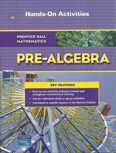 Stock image for PRENTICE HALL MATH PRE-ALGEBRA HANDS-ON ACTIVITIES BLACKLINE MASTERS 2007 for sale by Allied Book Company Inc.