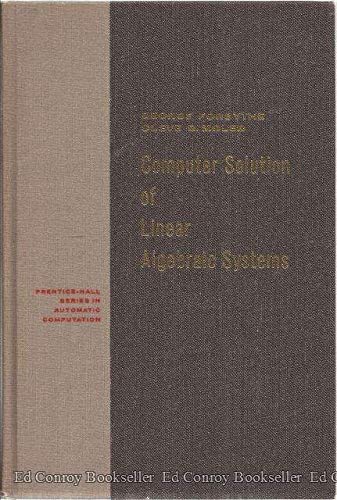 9780131657793: Computer Solution of Linear Algebraic Systems