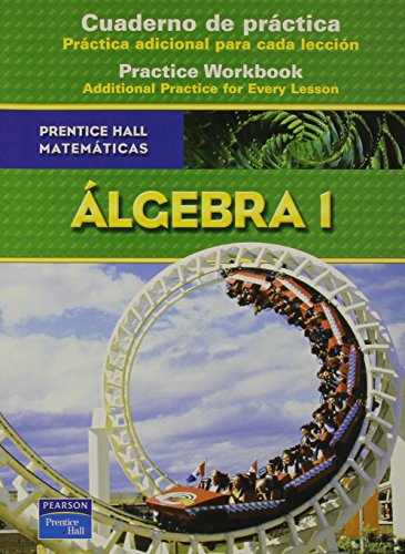 Stock image for Prentice Hall Math Algebra 1 Spanish Workbook 2007c for sale by ThriftBooks-Atlanta