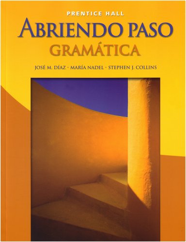Beispielbild fr Abriendo Paso: Gramatica, Student Edition (Spanish Edition) zum Verkauf von BooksRun