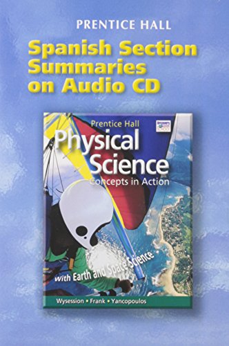 Stock image for PRENTICE HALL HIGH SCHOOL PHYSICAL SCIENCE SPANISH STUDY GUIDE ON AUDIO CD 2004C for sale by Iridium_Books