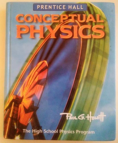 Stock image for Conceptual Physics: The High School Physics Program for sale by Lost Books