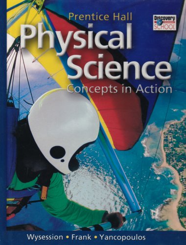 Beispielbild fr Prentice Hall Physical Science: Concepts in Action zum Verkauf von Irish Booksellers