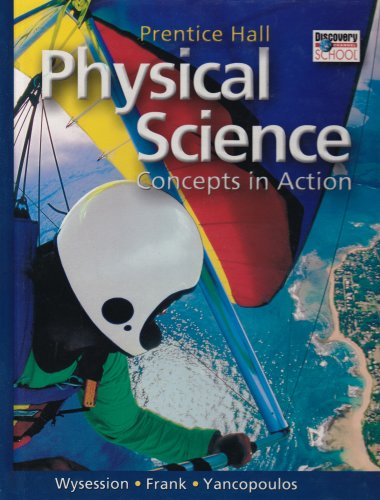 Stock image for Prentice Hall Physical Science: Concepts in Action for sale by Books Unplugged