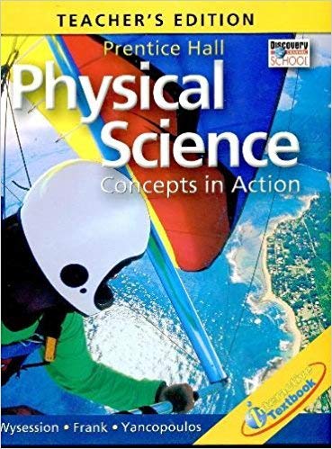 Stock image for Physical Science: Concepts in Action (TEACHER'S EDITION) for sale by Books Unplugged