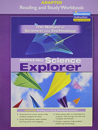 Stock image for PRENTICE HALL SCIENCE EXPLORER NATURE OF SCIENCE AND TECHNOLOGY ADAPTED READING AND STUDY WORKBOOK for sale by Allied Book Company Inc.