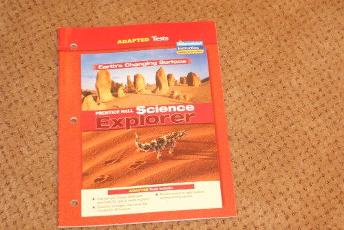 Stock image for Adapted Tests Earth's Changing Surface Prentice Hall Science Explorer for sale by Irish Booksellers