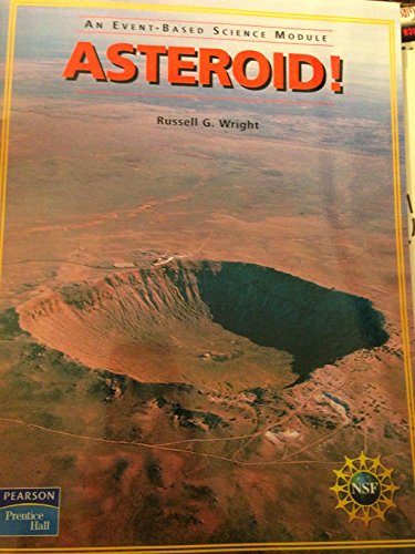 9780131666337: Prentice Hall Event Based Science Asteroid! Student Edition 2005c