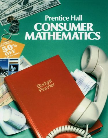 9780131667297: Consumer Mathematics