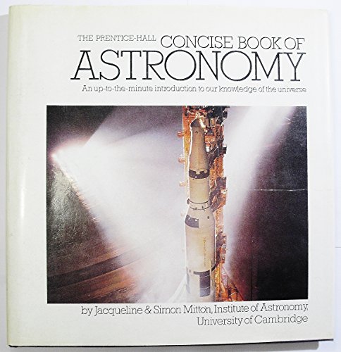 Concise Book of Astronomy (9780131669673) by Jacqueline Mitton; Simon Mitton