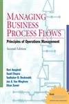 Beispielbild fr Managing Business Process Flows : Principles of Operations Management zum Verkauf von Better World Books: West