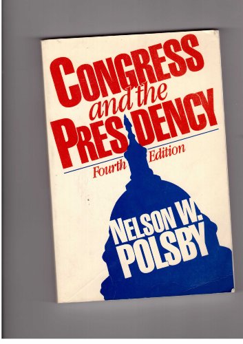 Beispielbild fr Congress and the Presidency (Prentice-Hall Foundations of Modern Political Science Series) zum Verkauf von SecondSale