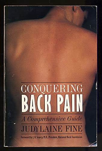 Stock image for Conquering Back Pain: A Comprehensive Guide for sale by Wonder Book