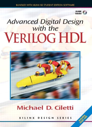 9780131678446: Advanced Digital Design with the Verilog™ HDL + Xilinx 6.3 Student Edition Package