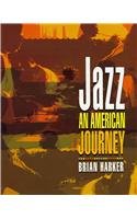 Beispielbild fr Jazz: An American Journey zum Verkauf von SecondSale