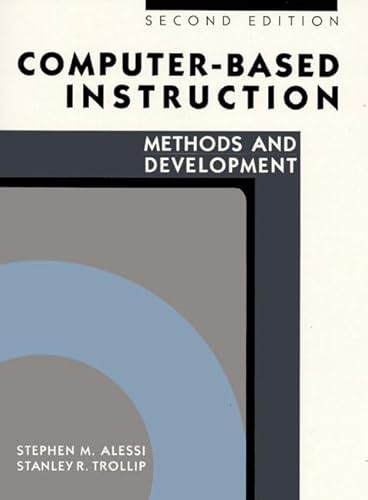 9780131685925: Computer-Based Instruction: Methods and Development