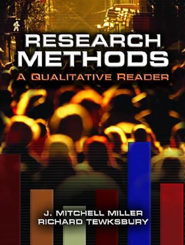 Imagen de archivo de Research Methods: A Qualitative Reader Miller, J. Mitchell and Tewksbury, Richard a la venta por Textbookplaza