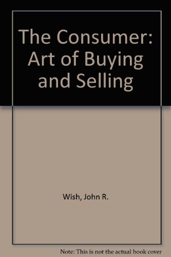Immagine stock per The Consumer: Art of Buying and Selling