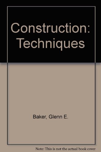 9780131694095: Construction: Techniques