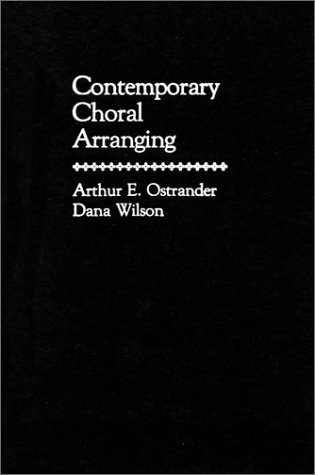 Stock-Bild f�r Contemporary Choral Arranging