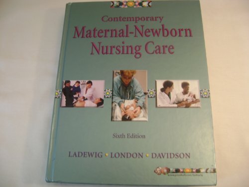 Stock image for Contemporary Maternal-Newborn Nursing Care (6th Edition) for sale by BookHolders