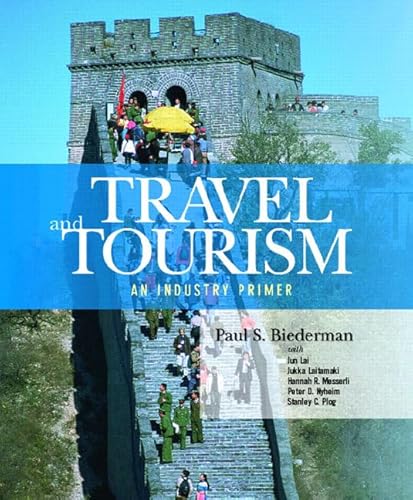 9780131701298: Travel and Tourism: An Industry Primer