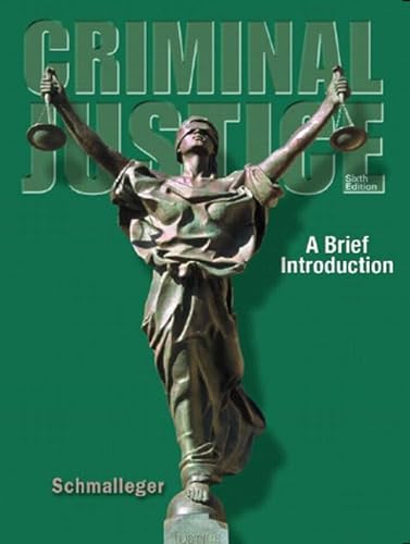 Imagen de archivo de Criminal Justice: A Brief Introduction a la venta por SecondSale