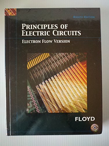 Stock image for Principles of Electric Circuits: Electron Flow Version for sale by ThriftBooks-Atlanta