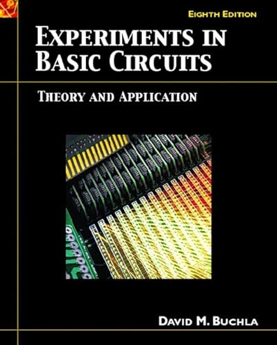 9780131701816: Experiments in Basic Circuits: Theory and Application