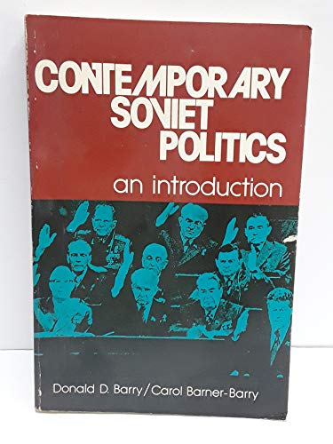 Stock image for Contemporary Soviet Politics: An Introduction for sale by Basement Seller 101