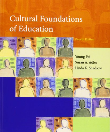 Beispielbild fr Cultural Foundations of Education (4th Edition) zum Verkauf von Campus Bookstore