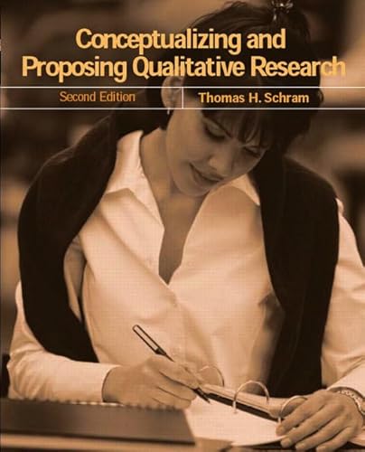 Beispielbild fr Conceptualizing and Proposing Qualitative Research (2nd Edition) zum Verkauf von BooksRun