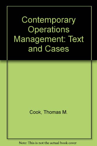 Contemporary operations management: Text and cases (9780131704077) by Cook, Thomas M