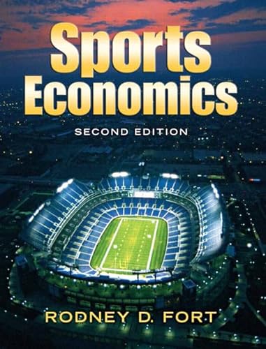 9780131704213: Sports Economics
