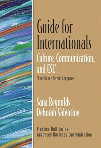 Stock image for Guide for Internationals: Culture, Communication, and ESL* (*English as a Second Language) for sale by Campus Bookstore