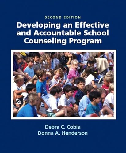 Stock image for Developing an Effective and Accountable School Counseling Program (2nd Edition) for sale by SecondSale