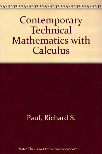 Imagen de archivo de Contemporary technical mathematics with calculus (Prentice-Hall series in technical mathematics) a la venta por HPB-Red