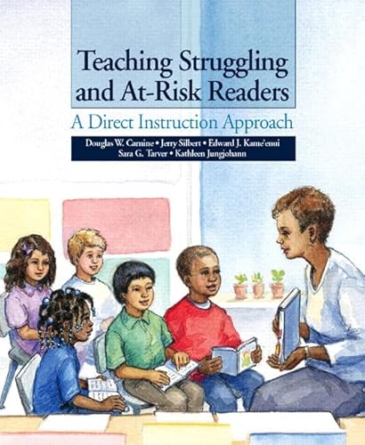 Imagen de archivo de Teaching Struggling and at-Risk Readers : A Direct Instruction Approach a la venta por Better World Books