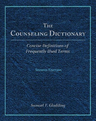 Immagine dell'editore per The Counseling Dictionary: Concise Definitions of Frequently Used Terms venduto da BooksRun