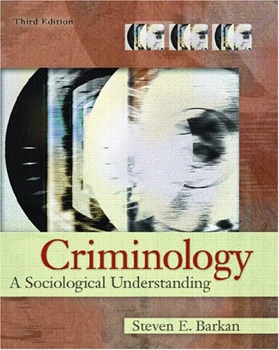 Beispielbild fr Criminology: A Sociological Understanding zum Verkauf von WeBuyBooks