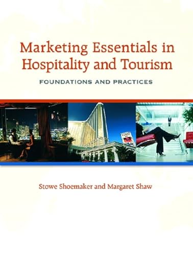 Imagen de archivo de Marketing Essentials in Hospitality and Tourism: Foundations and Practices a la venta por Zoom Books Company